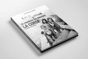 Couverture livre corse 50 annees en images